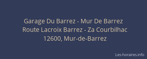 Garage Du Barrez - Mur De Barrez