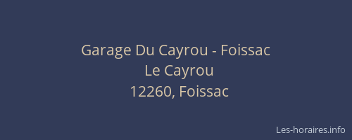 Garage Du Cayrou - Foissac