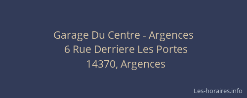 Garage Du Centre - Argences