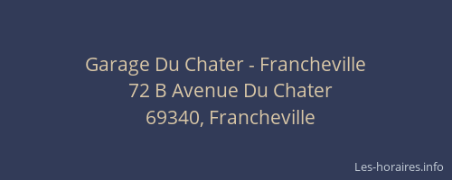 Garage Du Chater - Francheville