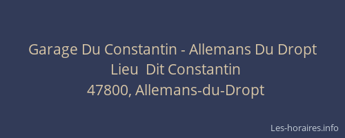 Garage Du Constantin - Allemans Du Dropt