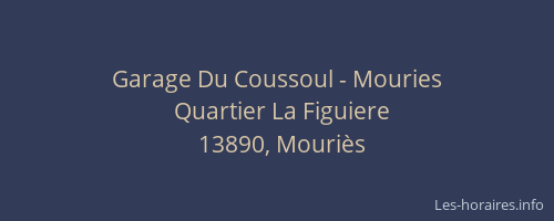 Garage Du Coussoul - Mouries