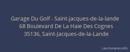 Garage Du Golf - Saint-jacques-de-la-lande