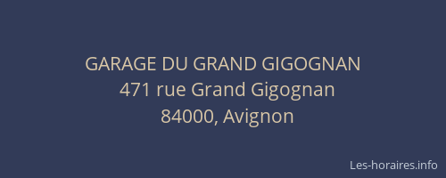 GARAGE DU GRAND GIGOGNAN