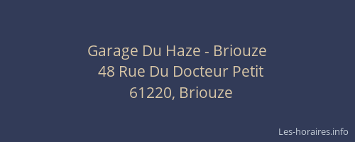 Garage Du Haze - Briouze