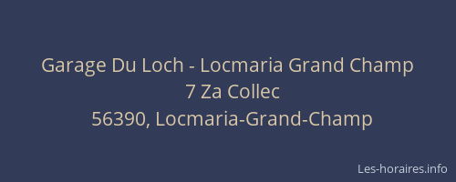Garage Du Loch - Locmaria Grand Champ