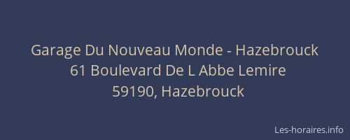 Garage Du Nouveau Monde - Hazebrouck