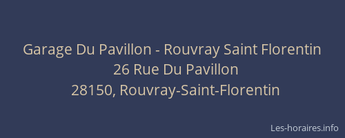 Garage Du Pavillon - Rouvray Saint Florentin