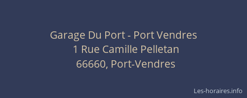Garage Du Port - Port Vendres