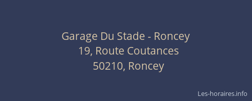 Garage Du Stade - Roncey