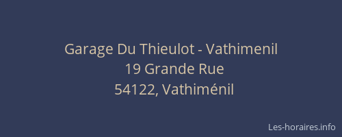 Garage Du Thieulot - Vathimenil