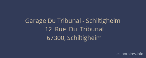 Garage Du Tribunal - Schiltigheim