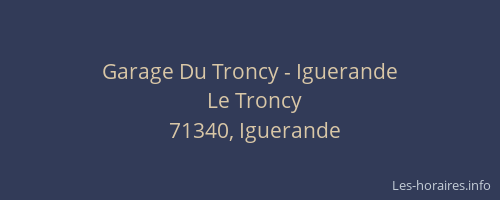 Garage Du Troncy - Iguerande