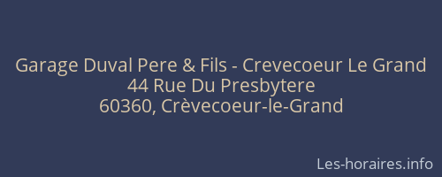Garage Duval Pere & Fils - Crevecoeur Le Grand