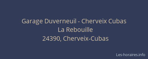 Garage Duverneuil - Cherveix Cubas