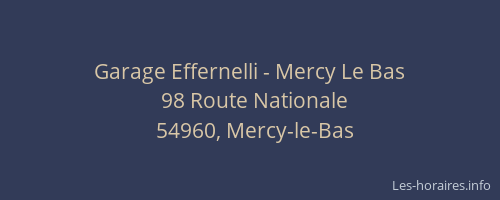 Garage Effernelli - Mercy Le Bas