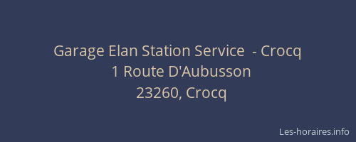 Garage Elan Station Service  - Crocq
