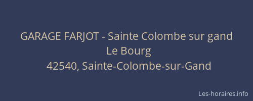 GARAGE FARJOT - Sainte Colombe sur gand
