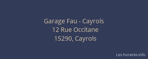 Garage Fau - Cayrols