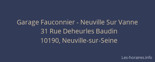 Garage Fauconnier - Neuville Sur Vanne