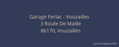 Garage Ferlac - Vouzailles