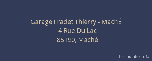 Garage Fradet Thierry - MachÉ