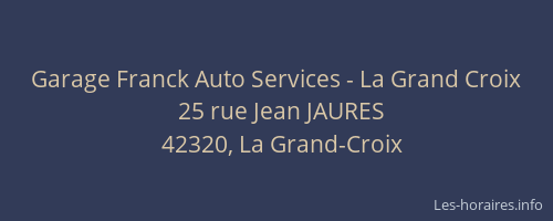 Garage Franck Auto Services - La Grand Croix