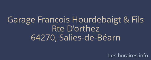 Garage Francois Hourdebaigt & Fils