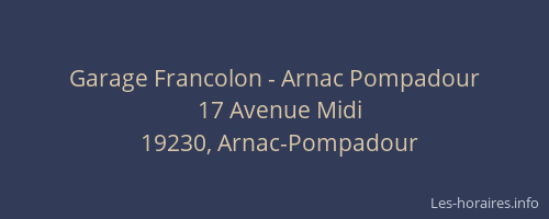 Garage Francolon - Arnac Pompadour