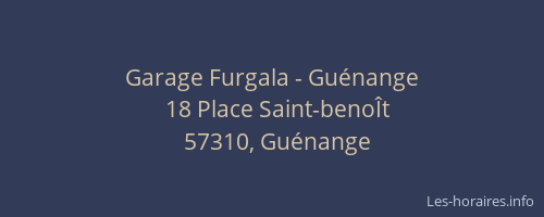 Garage Furgala - Gu&eacute;nange