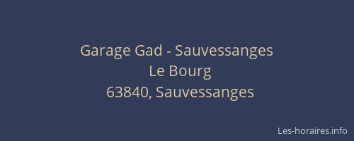 Garage Gad - Sauvessanges