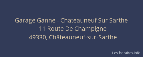 Garage Ganne - Chateauneuf Sur Sarthe