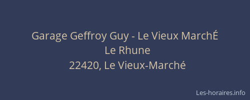 Garage Geffroy Guy - Le Vieux MarchÉ