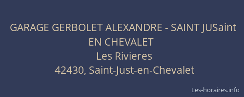 GARAGE GERBOLET ALEXANDRE - SAINT JUSaint EN CHEVALET