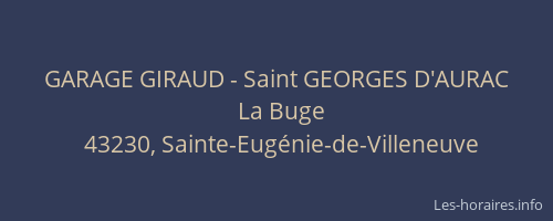 GARAGE GIRAUD - Saint GEORGES D'AURAC