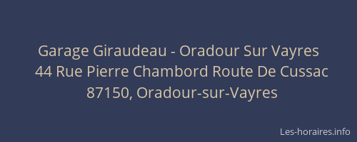 Garage Giraudeau - Oradour Sur Vayres