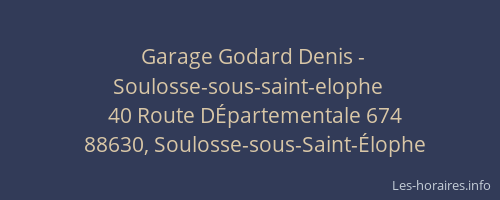 Garage Godard Denis - Soulosse-sous-saint-elophe
