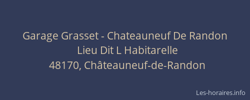 Garage Grasset - Chateauneuf De Randon