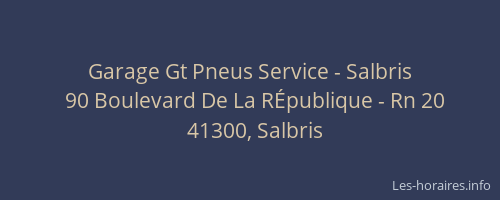 Garage Gt Pneus Service - Salbris