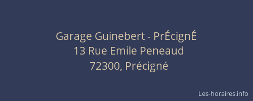 Garage Guinebert - PrÉcignÉ
