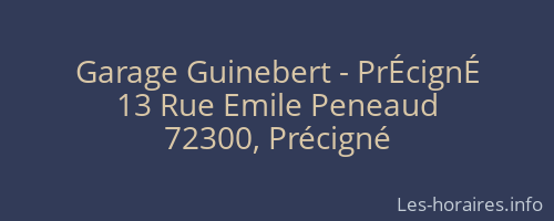 Garage Guinebert - PrÉcignÉ