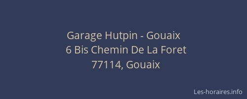 Garage Hutpin - Gouaix