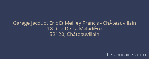 Garage Jacquot Eric Et Meilley Francis - ChÂteauvillain