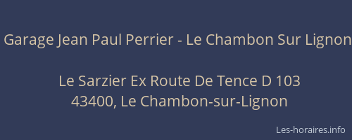 Garage Jean Paul Perrier - Le Chambon Sur Lignon