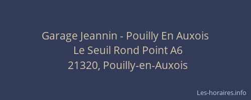 Garage Jeannin - Pouilly En Auxois