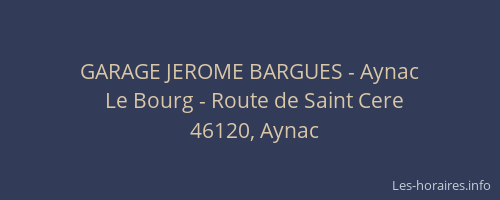 GARAGE JEROME BARGUES - Aynac