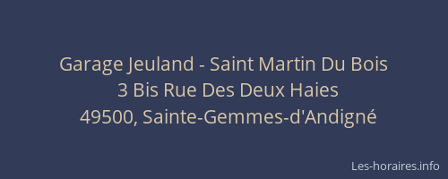 Garage Jeuland - Saint Martin Du Bois