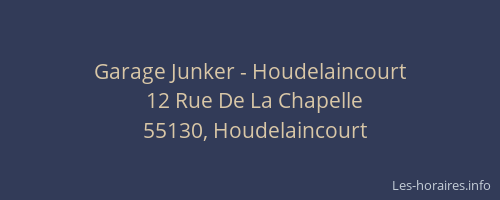Garage Junker - Houdelaincourt