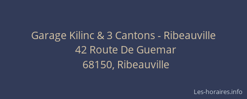 Garage Kilinc & 3 Cantons - Ribeauville