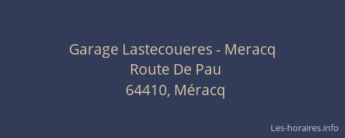 Garage Lastecoueres - Meracq